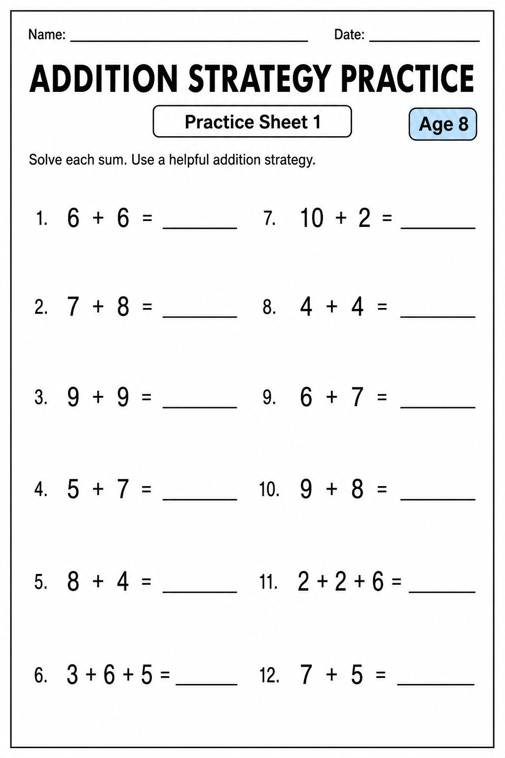 Printable addition strategy practice sheet 1 for age 8
