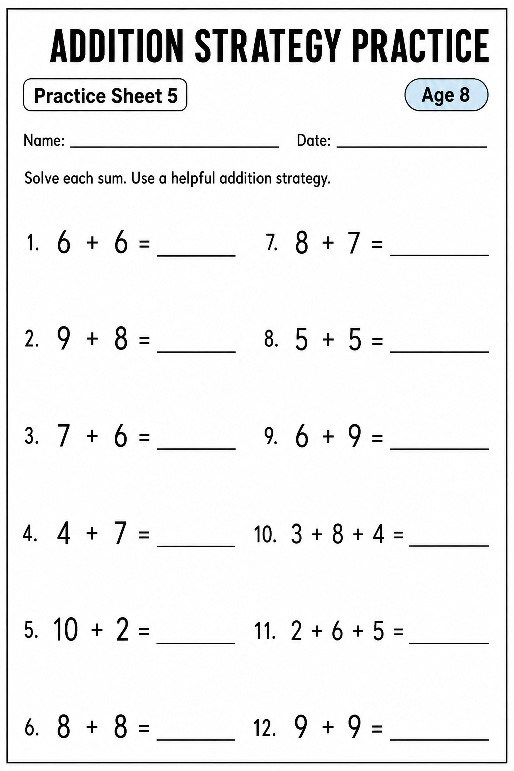 Printable addition strategy practice sheet 5 for age 8