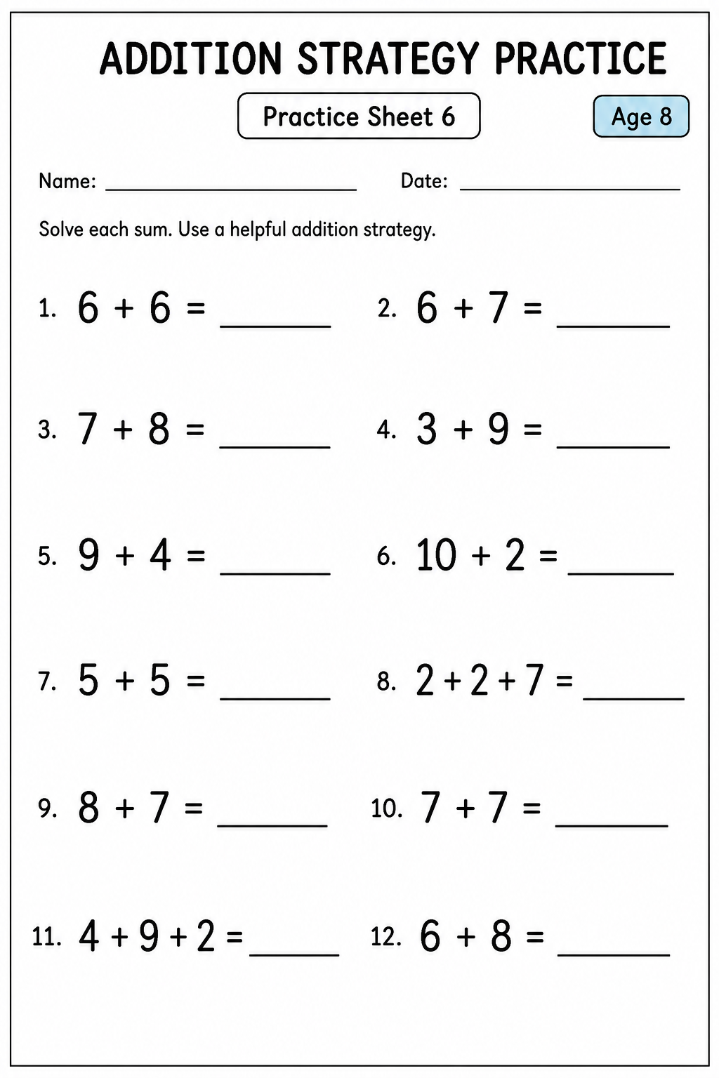 Printable addition strategy practice sheet 6 for age 8