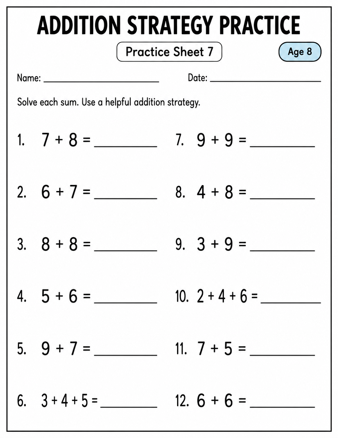 Printable addition strategy practice sheet 7 for age 8