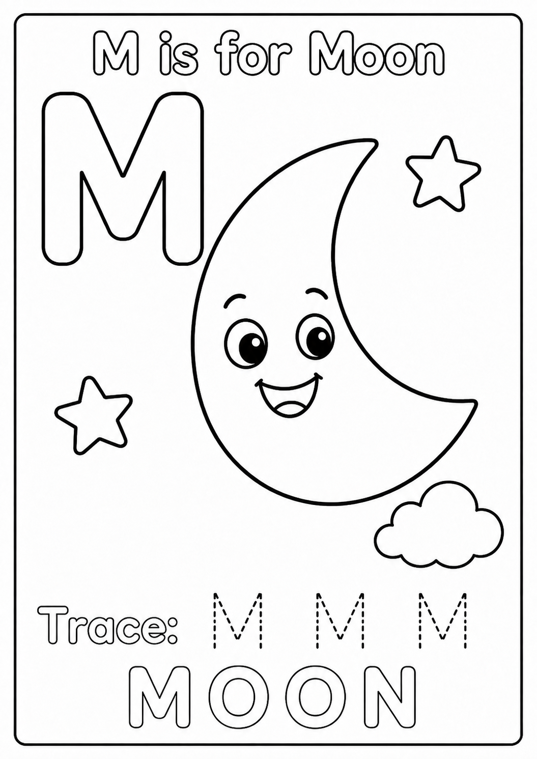Color a smiling crescent moon, two stars and a cloud while learning the uppercase letter M. Trace M M M and color the word MOON.