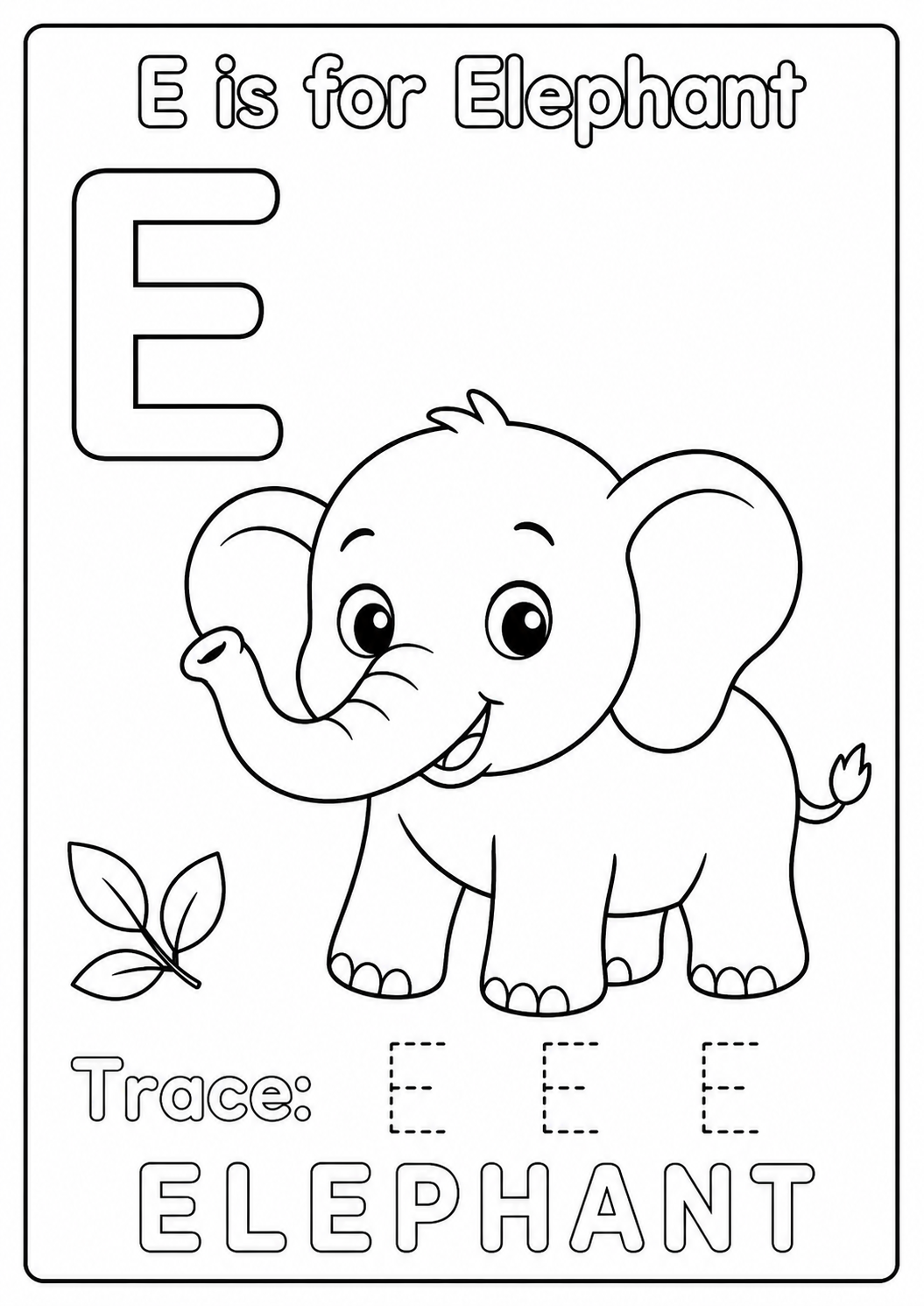 Color a gentle baby elephant with big ears and a curved trunk while learning the uppercase letter E. Trace E E E and find the elephant’s trunk.